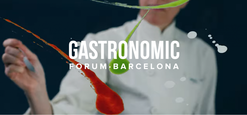 Gastronomic Forum Barcelona